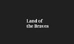 Land of the Braves Company Land of the Braves Company